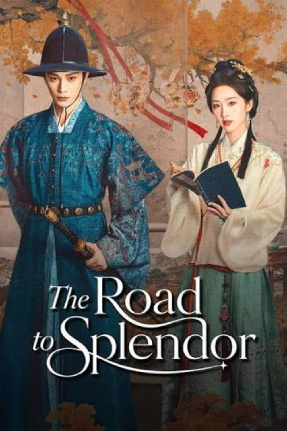 The Road To Splendor Review Chinese Drama 2026